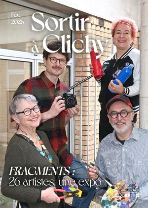 Sortir à Clichy n°115 - Février 2026