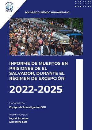 Informe Muertos En Prisiones De El Salvador 2022 2025