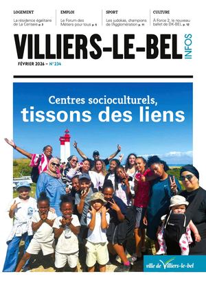 VILLIERS-LE-BEL INFOS N° 234 DE FEVRIER 2026