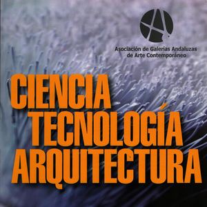 2008 Ciencia Tecnología Arquitectura