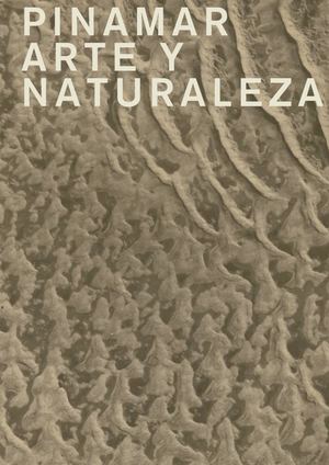 Pinamar Arte Y Naturaleza