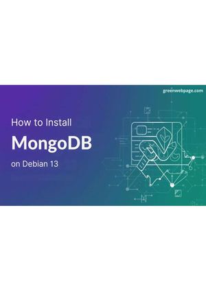 How To Install Mongo Db On Debian 13