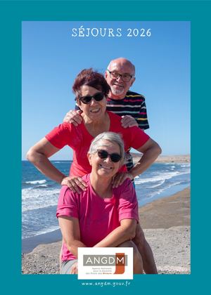 Catalogue brochure de l'offre de séjours 2026 de l'ANGDM
