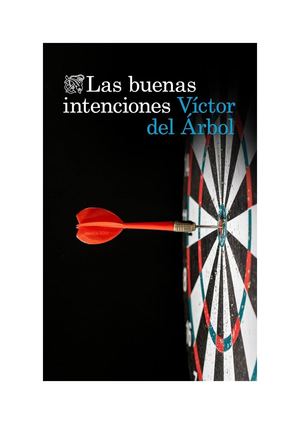 Las Buenas Intenciones (Víctor Del ÁRbol) (Z Library)