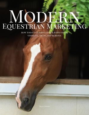 Fran B Media - Marketing For The Modern Lesson Barn