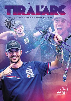 Tir à l'Arc - Retour sur 2025, Perspectives 2026