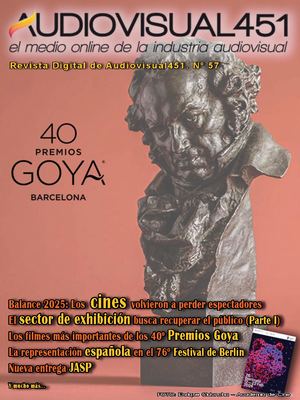Revista Especial 40 PREMIOS GOYA/BERLINALE 2026  - Audiovisual451