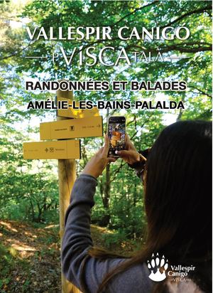Randonnées & Balades à Amélie-les-Bains-Palalda