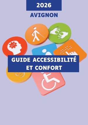Avignon Guide Accessibilité  et Confort 2023
