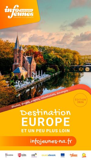 Destination Europe et un peu plus loin, au départ de Nouvelle-Aquitaine 2026