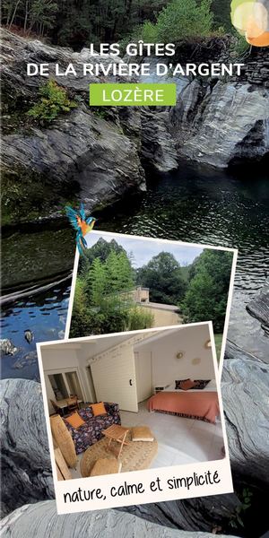 Les Gîtes de la Rivière d'Argent - Lozère (Chez Valérie)