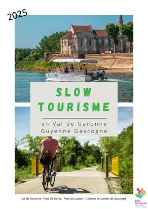Slow Tourisme en Val de Garonne Guyenne Gascogne