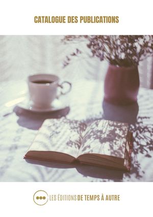 Éditions De Temps À Autre / Catalogue