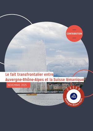 Le fait transfrontalier entre Auvergne-Rhône-Alpes et la Suisse