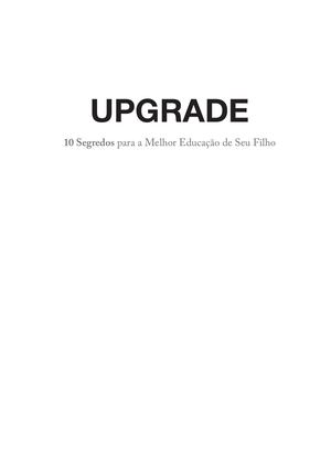 Cosmovisão E Discipulado Upgrade 10 Segredos Para A Melhor Educação De Seu Filho (Amostra)
