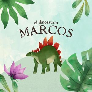 El Dinosaurio Marcos