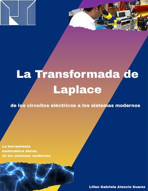 La Transformada De Laplace De Los Circuitos Eléctricos A Los Sistemas Modernos