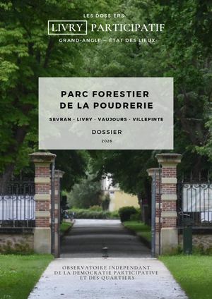 Parc forestier de la Poudrerie : Menaces et vulnérabilités actuelles