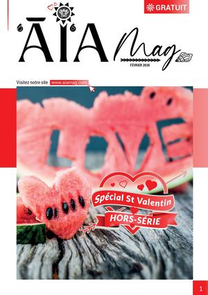 Aia Mag - Hors-série Spécial St-Valentin - Février 2026