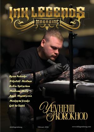 Ink Legends Magazine February 2026 feat. Yevehnii Skorokhod