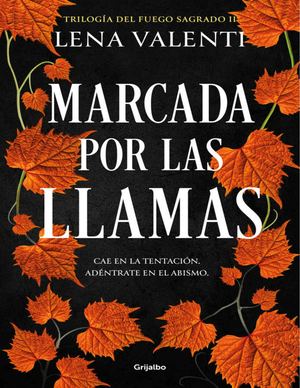 Lena Valenti Marcada Por Las Llamas