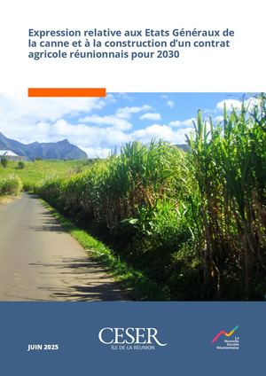 Expression relative aux états généraux de la canne et à la construction d’un contrat agricole réunionnais pour 2030