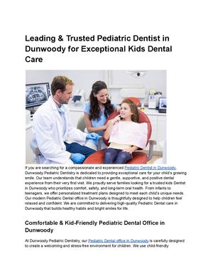 Leading & Trusted Pediatric Dentist In Dunwoody For Exceptional Kids Dental Care