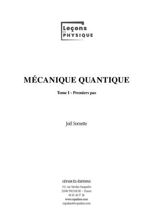 Extrait 2260 Mécanique quantique. Tome I - Premiers pas