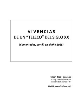 Vivencias de un "Teleco" del Siglo XX