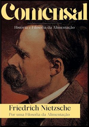 Friedrich Nietzsche, por uma Filosofia da Alimentação