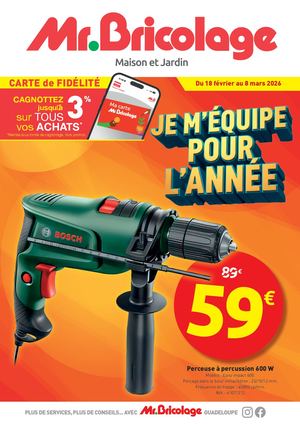 OP Je m'équipe pour l'année Mr.Bricolage Guadeloupe