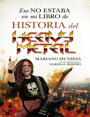 Eso No Estaba En Mi Libro De Historia Del Heavy Metal