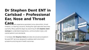 Dr Stephen Dent Ent In Carlsbad Professional Ear Nose And Throat Care