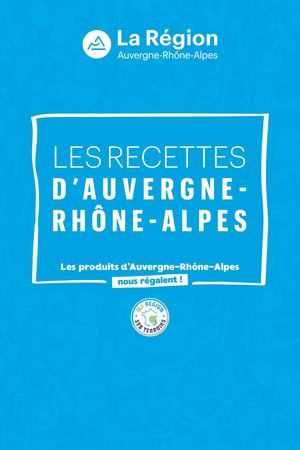 Livret Recettes Auvergne Rhône Alpes Sia 2025