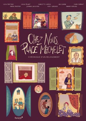 Chez nous, Place Michelet - Chronique d'un relogement