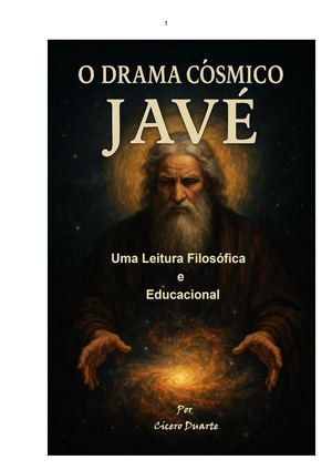 O Drama Cósmico De Javé – Uma Leitura Filosófica E Educacional