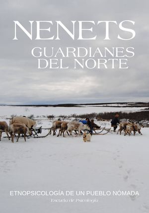 Nenets, etnopsicologia del pueblo nómada