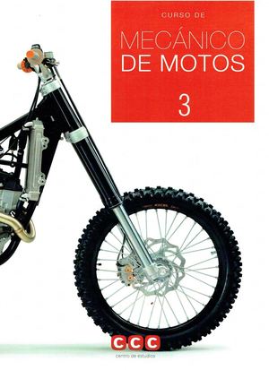 Curso De Mecánico De Motos (Fascículo 3) (Centro De Estudios Ccc) (Z Library Sk, 1lib Sk, Z Lib Sk)