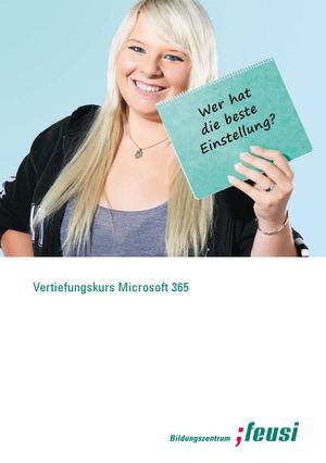 Vertiefungskurs Microsoft 365, Solothurn