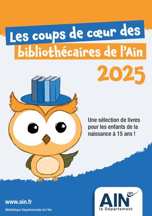 Sélection de Livres Jeunesse-  Bibliothécaires de l'Ain 2025