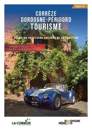 Brochure 2026 Corrèze Dordogne-Périgord / Clubs de véhicules anciens et de prestige