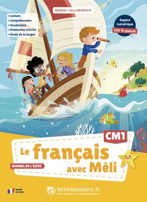 Le français avec Méli - CM1