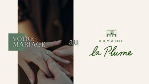Votre Mariage au Domaine la Plume