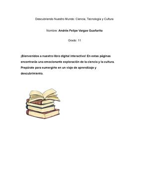 Descubriendo Nuestro Mundo: Explorando la Ciencia y la Cultura