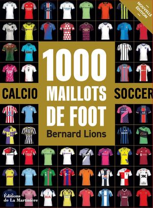Extrait 1000 maillots de foot 2026