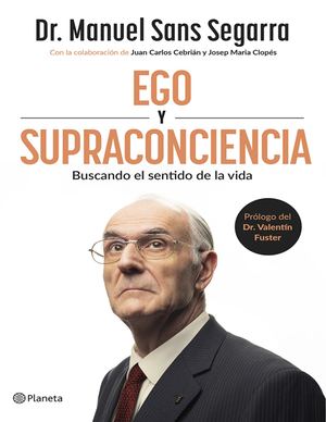 Ego Y Supraconciencia (Dr Manuel Sans Segarra) (Z Library Sk, 1lib Sk, Z Lib Sk)