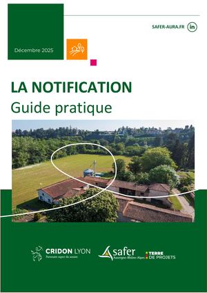 Guide pratique La Notification Safer AuRA CRIDON LYON