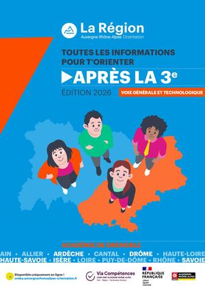 Guide Après la 3e - Voie générale et voie technologique - Académie de Lyon - Edition 2026