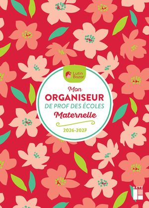 Extrait Mon organiseur de professeur des écoles maternelle 2026