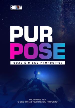 PURPOSE - Qual Seu Proposito?